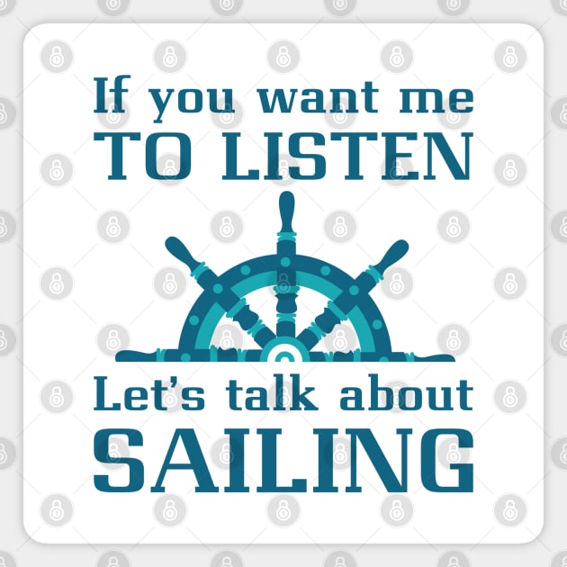 Talk About Sailing Magnet by LuckyFoxDesigns